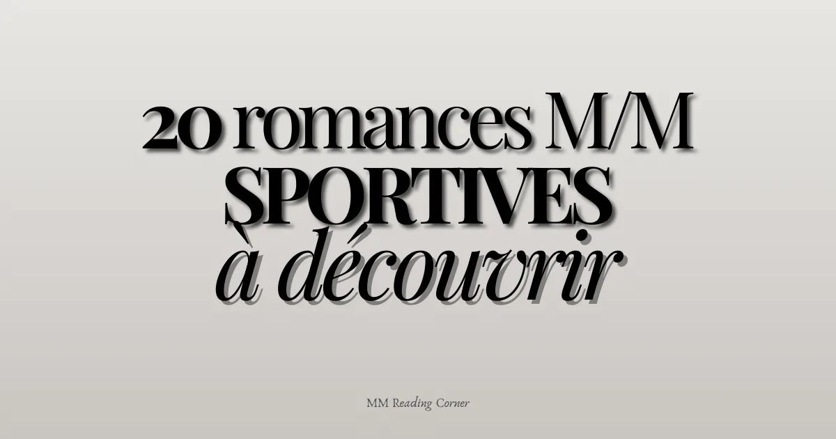 20 romances M/M sportives à découvrir (hockey, football, rugby…)