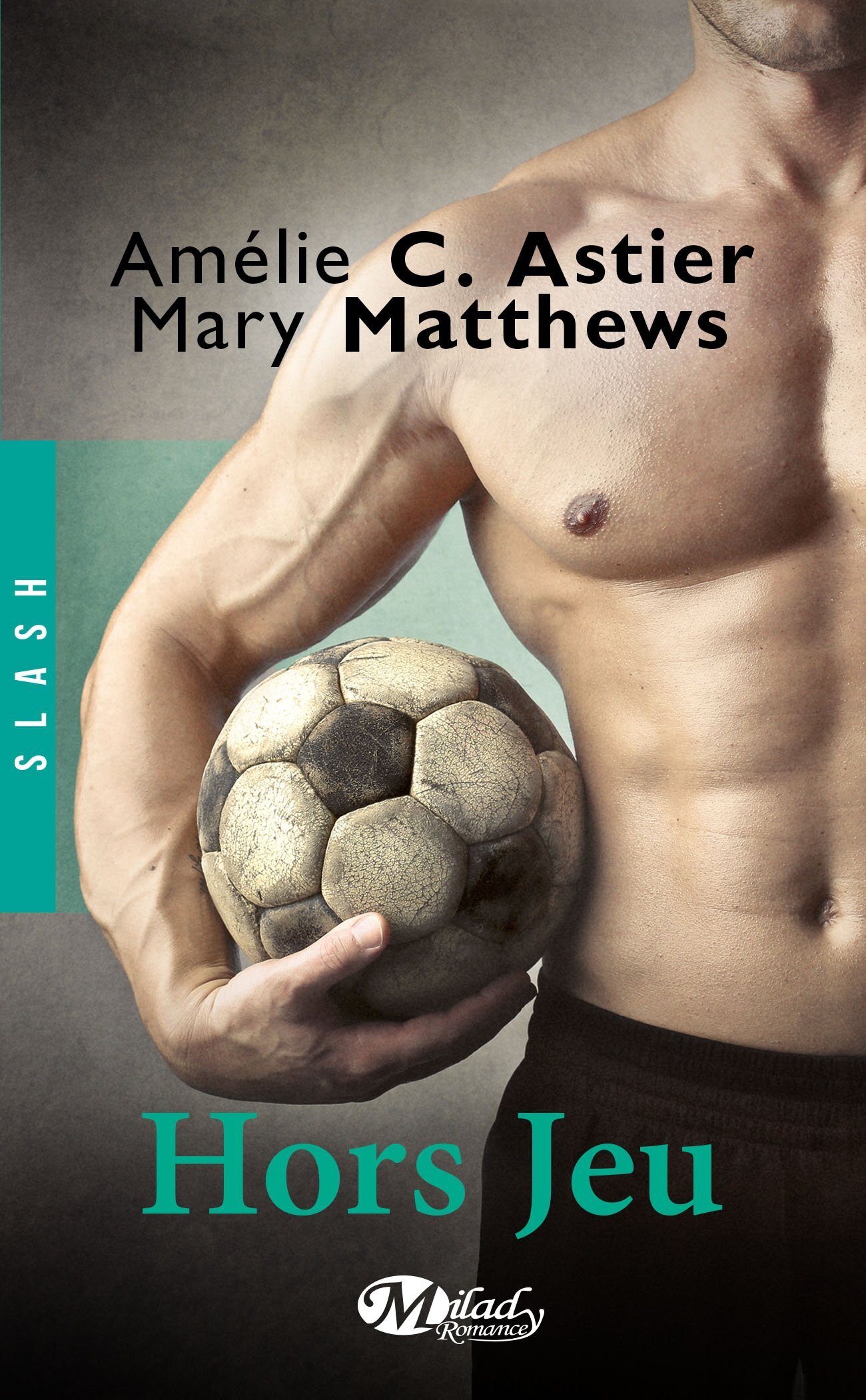Couverture Hors-jeu – Amélie C. Astier & Mary Matthews