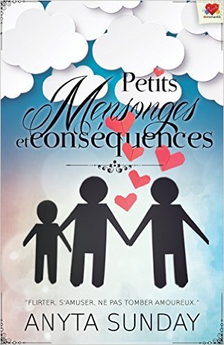 Couverture de Un foyer à construire, Tome 1 : Petits mensonges et conséquences – Anyta Sunday