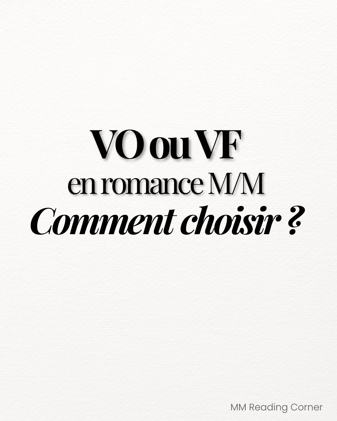 VO ou VF en romance M/M : comment choisir selon ton niveau d’anglais (et tes envies)