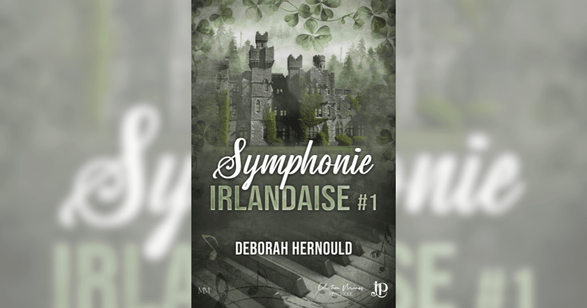 Symphonie irlandaise, Tome 1 – Avis & chronique (romance M/M historique)