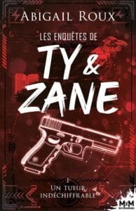 La saga Ty & Zane