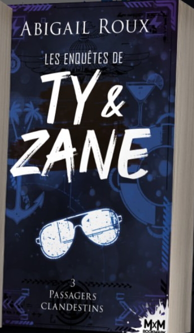 Les enquêtes de Ty et Zane Tome 3 - Abigail Roux - Bookmark