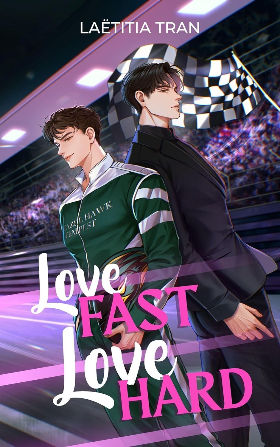 Love Fast, Love Hard