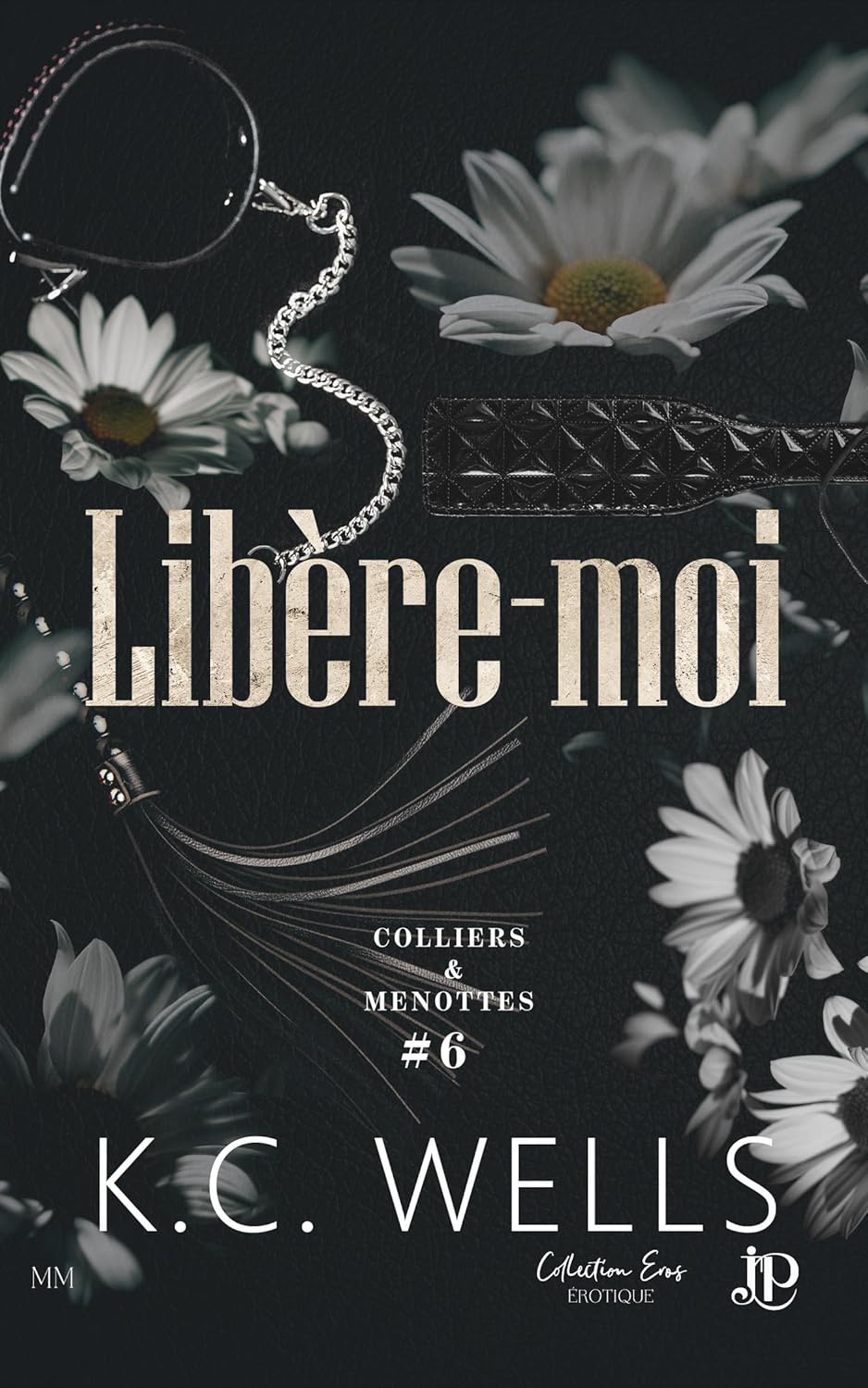 Couverture Colliers et menottes, Tome 6 : Libère-moi