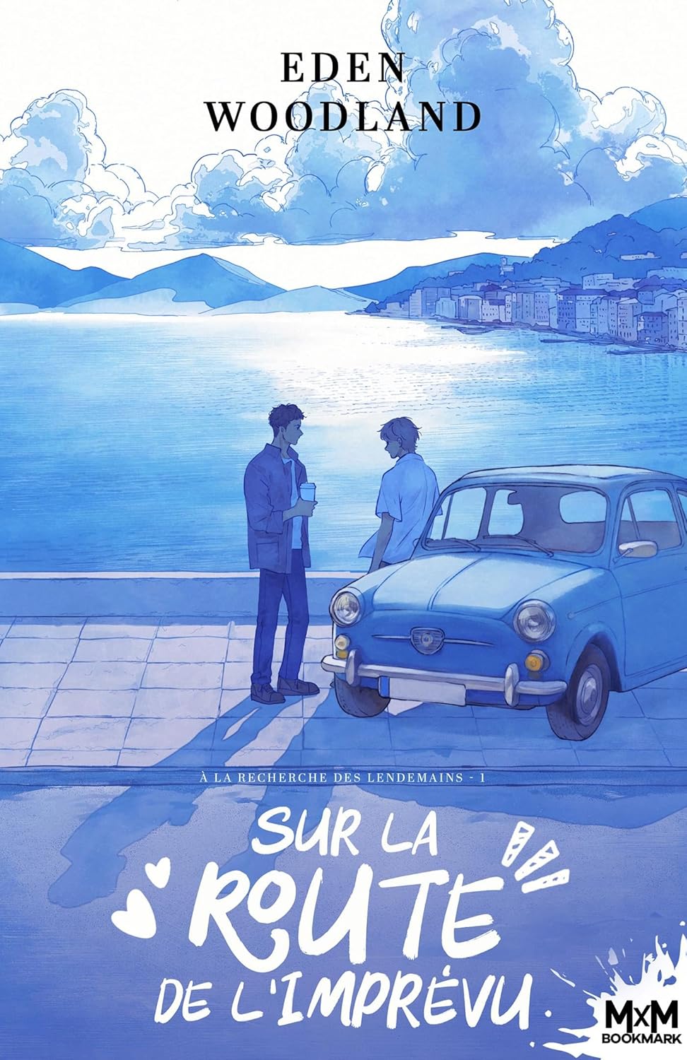 Couverture À la recherche des lendemains, Tome 1 : Sur la route de l'imprévu