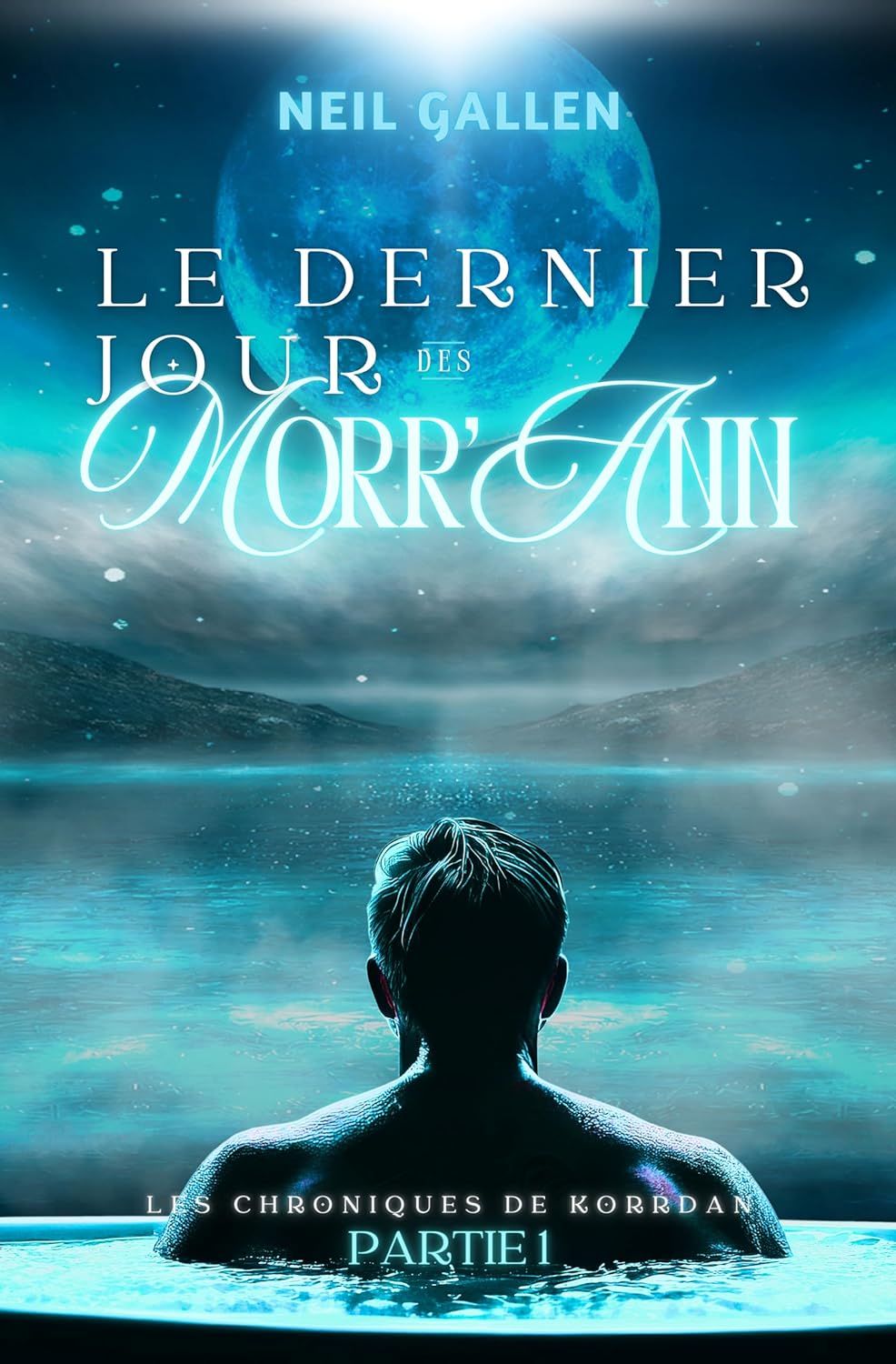 Couverture Le dernier jour des Morr'Ann: Les Chroniques de Korrdan 1