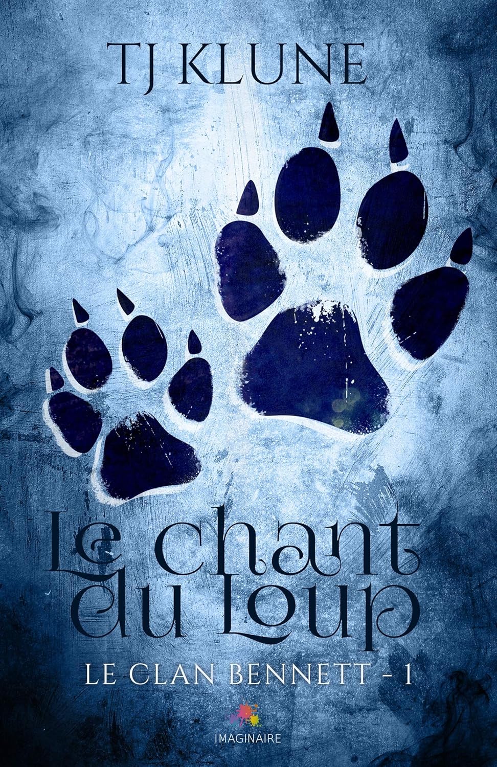 Couverture Le Clan Bennett Tome 1 Le Chant du loup — TJ Klune