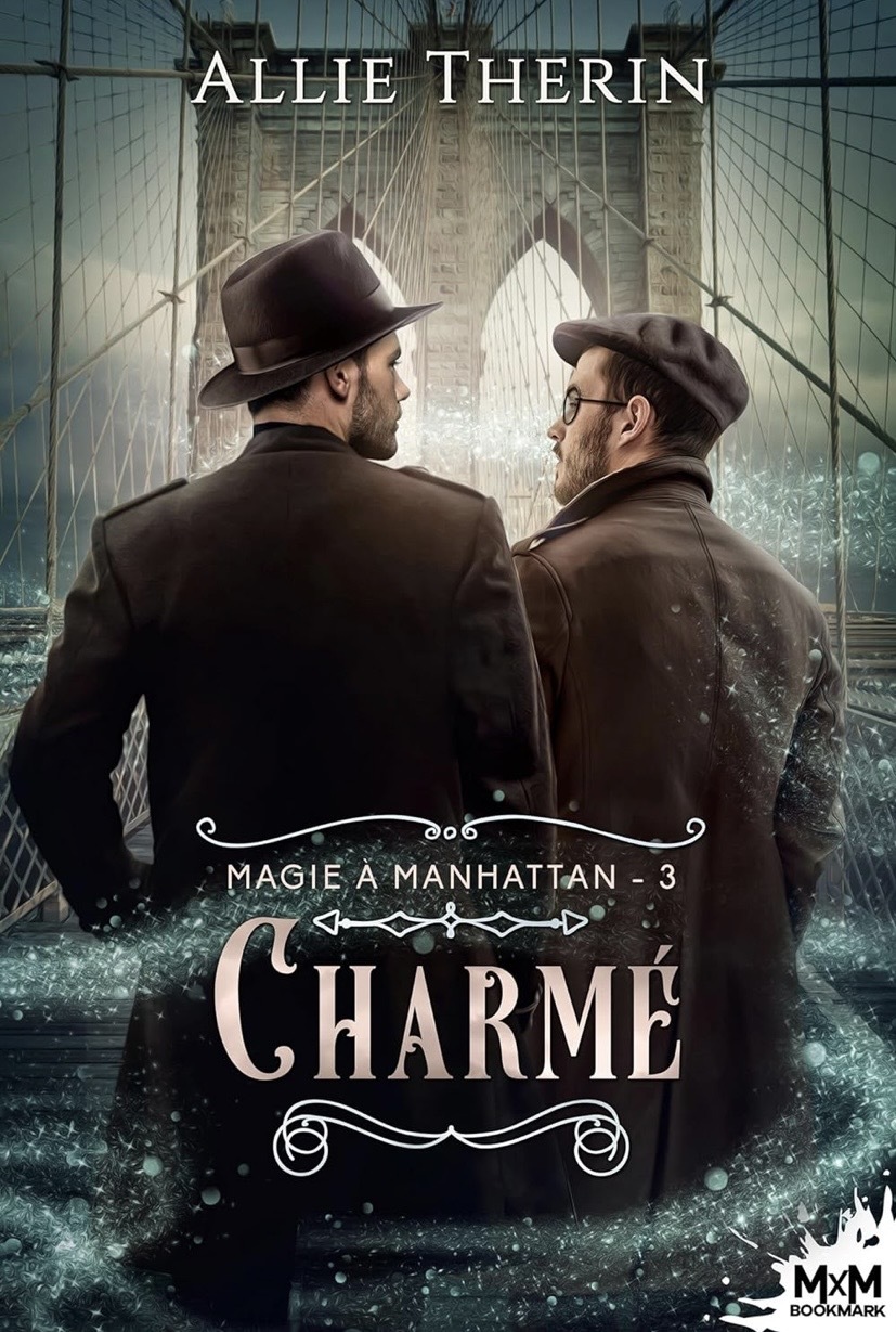 Couverture Magie à Manhattan, Tome 3 : Charmé