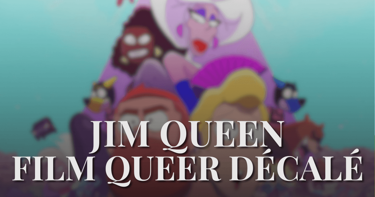 Jim Queen : le film d’animation queer qui sort le 17 juin 2026