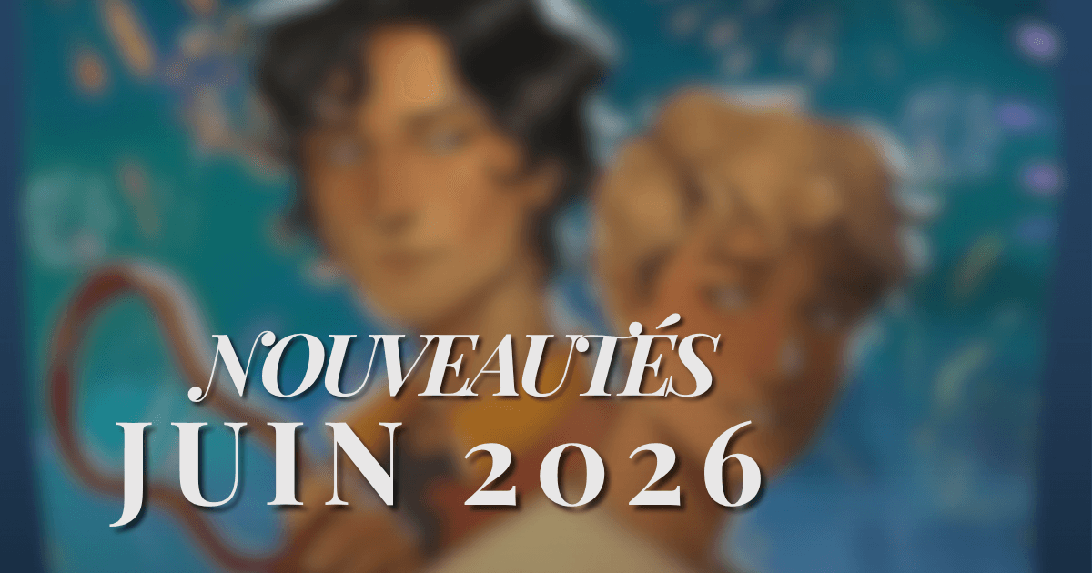 Nouveautés Romance M/M · Juin 2026