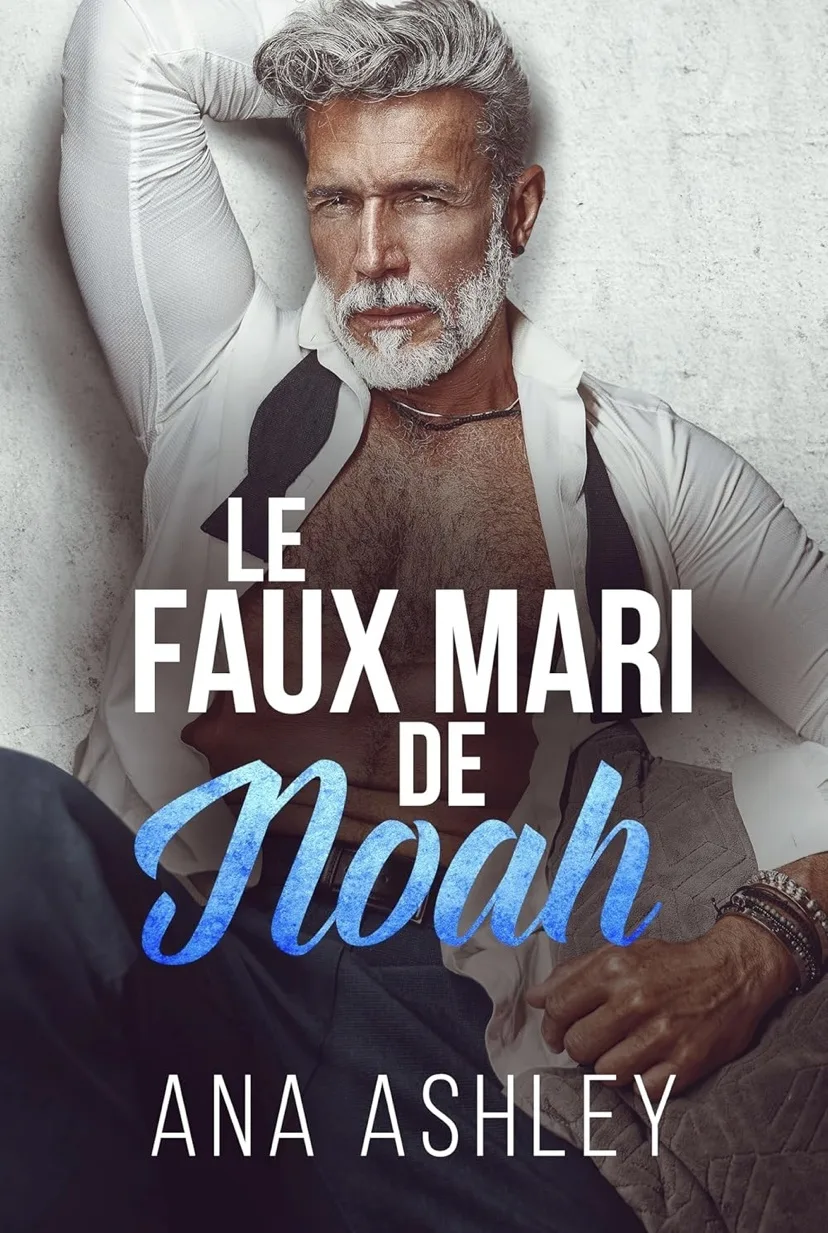 Couverture Le Faux Mari de Noah de Ana Ashley