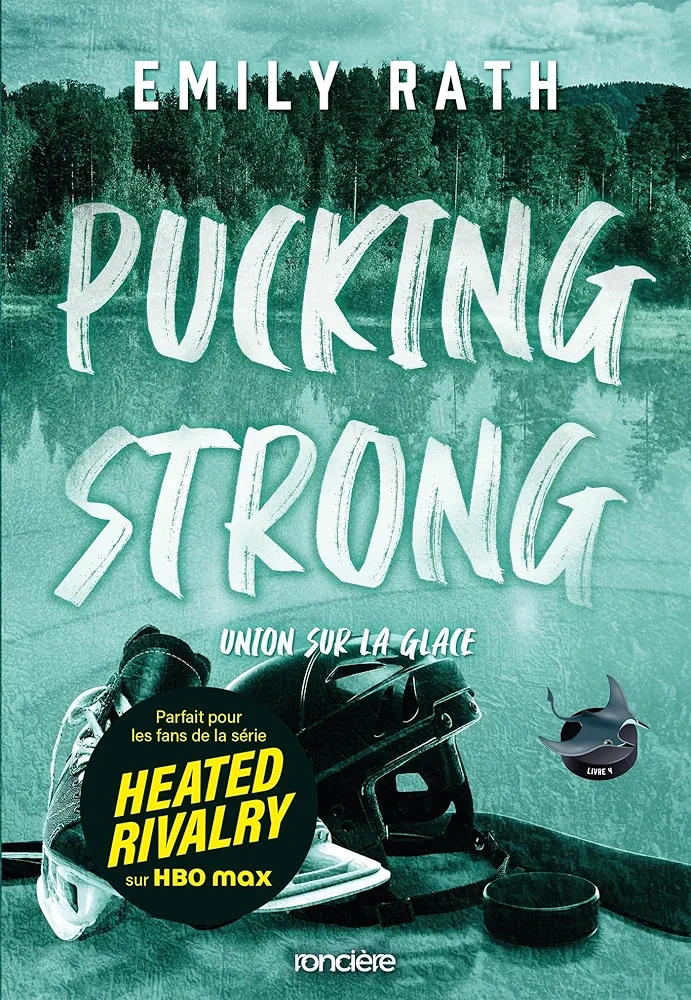 Couverture Les Rays de Jacksonville, Tome 4 : Pucking Strong: Union sur la glace