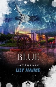 Blue - L'intégrale Couverture Blue - L'intégrale