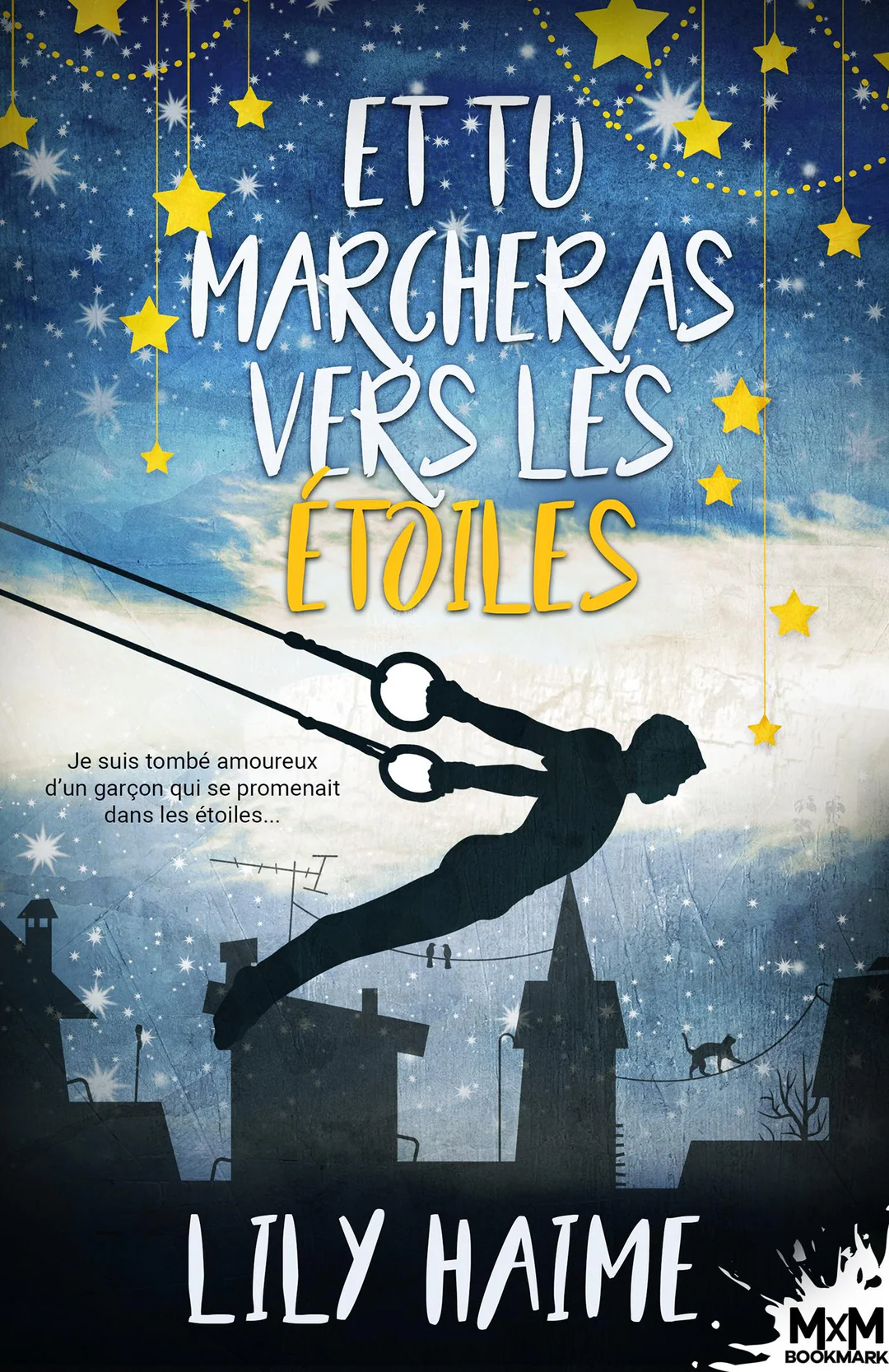 Couverture Et tu marcheras vers les étoiles — Lily Haime