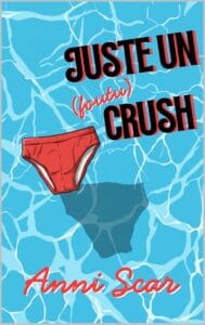 Juste un foutu crush Couverture Juste un foutu crush