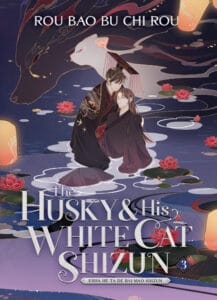 Couverture The Husky and His White Cat Shizun, Tome 3