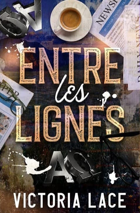 Couverture Entre les lignes de Victoria Lace
