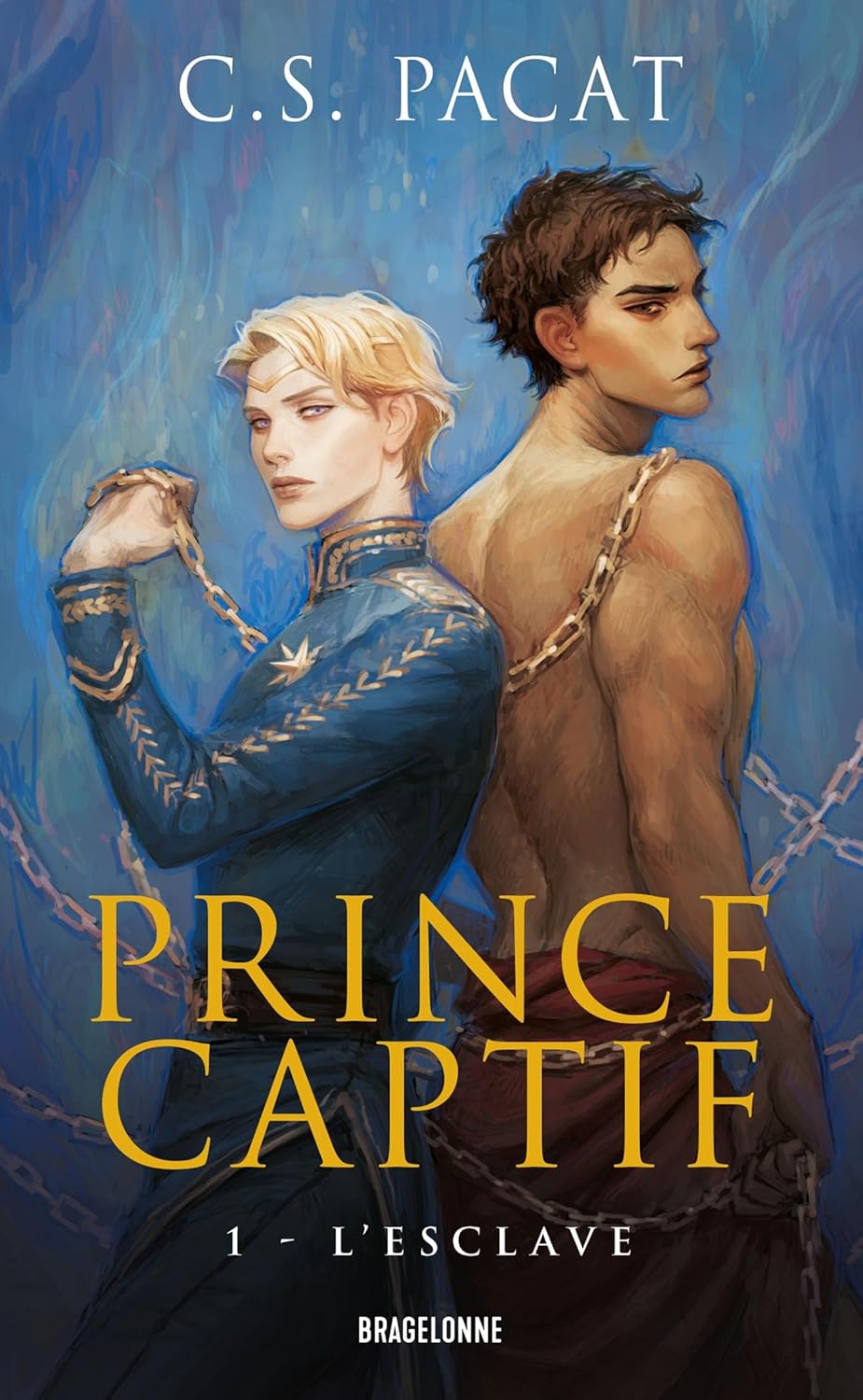 Prince Captif Tome 1 édition poche Bragelonne