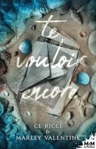 Te vouloir encore Couverture Te vouloir encore
