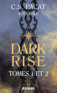Dark Rise - L'Intégrale Couverture Dark Rise - L'Intégrale