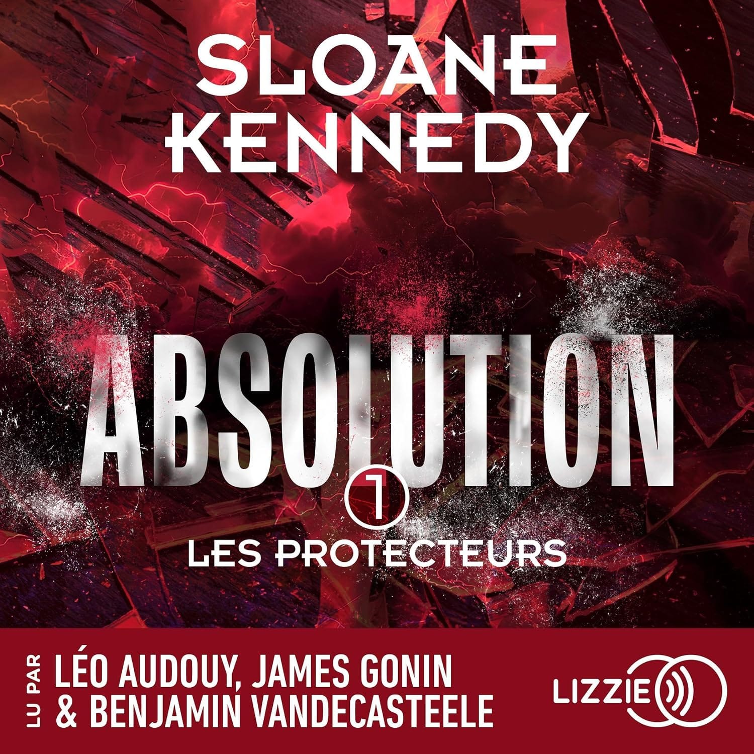 Couverture du livre audio Absolution, Les Protecteurs Vol. 1 de Sloane Kennedy