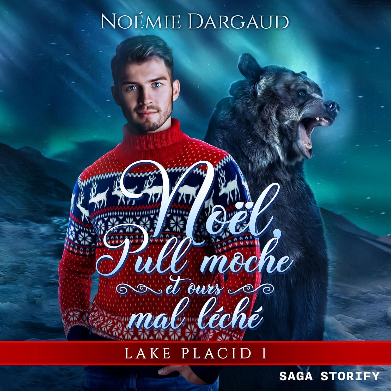 Couverture du livre audio Noël, Pull moche et ours mal léché de Noémie Dargaud