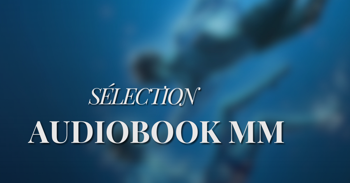 Livre audio MM : ma sélection de romances gay à écouter sur Audible