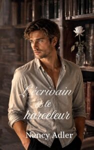 Couverture L'écrivain et le harceleur