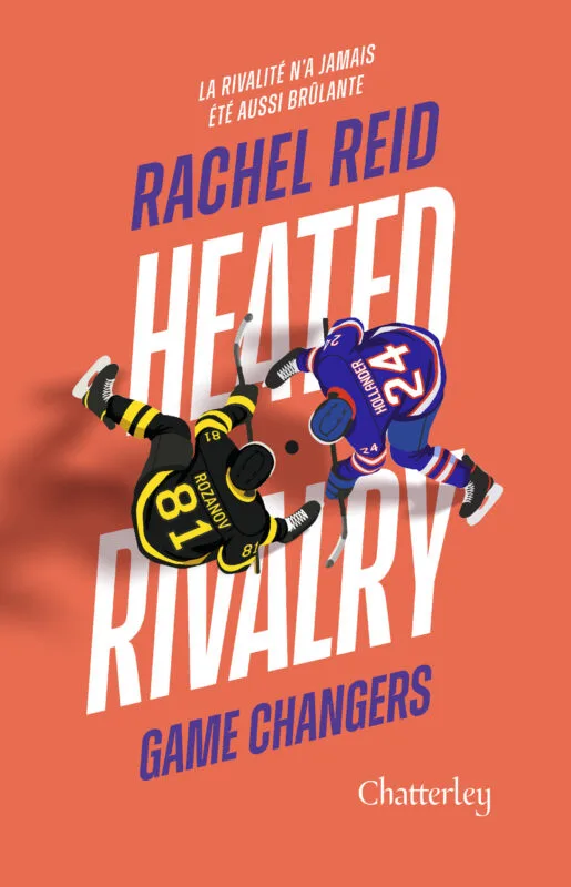 Couverture Heated Rivalry (Rivalité Brûlante) – Rachel Reid