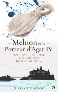 Melnon et le Porteur d’Agar IV Couverture Melnon et le Porteur d’Agar IV