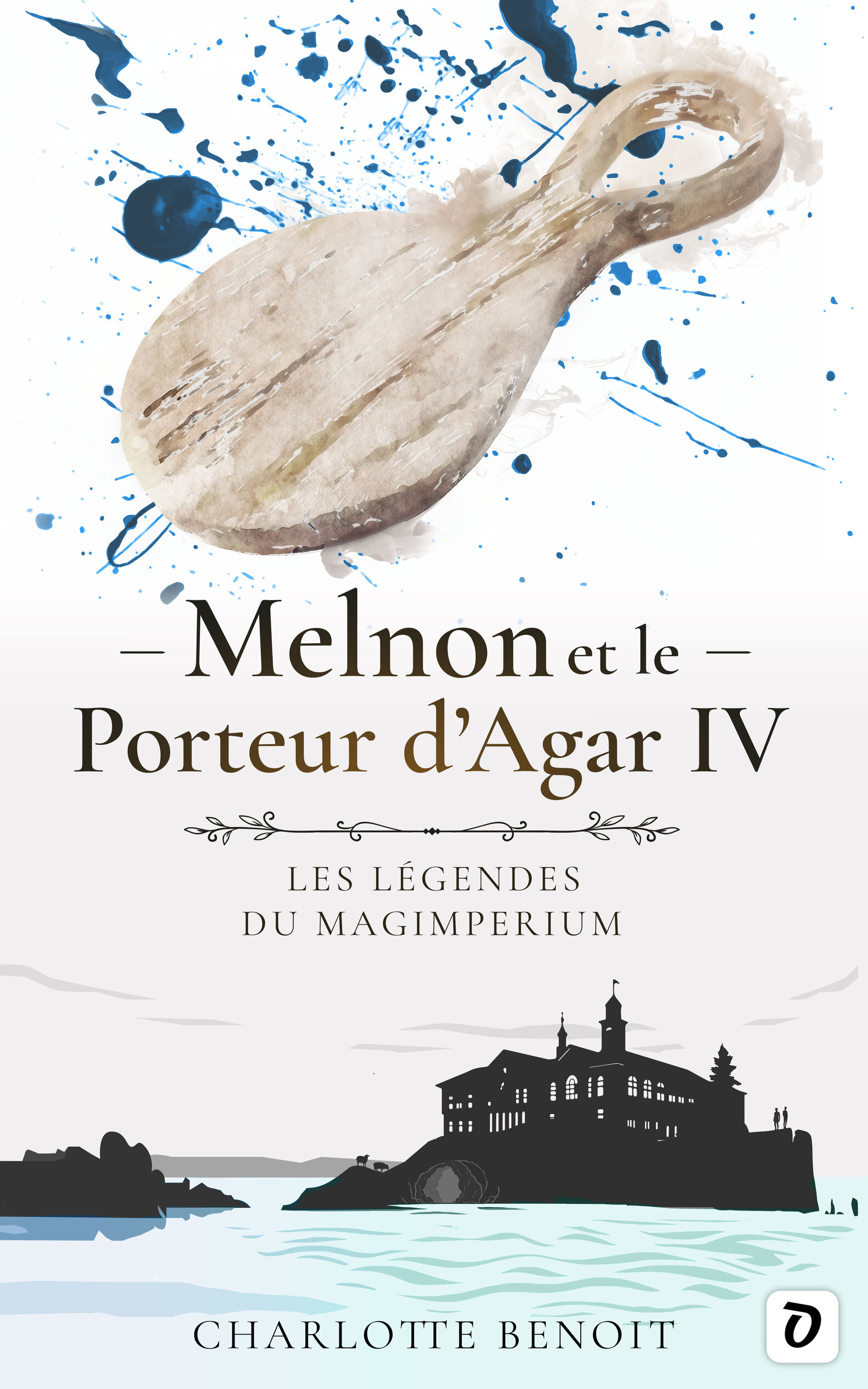 Couverture Melnon et le Porteur d’Agar IV