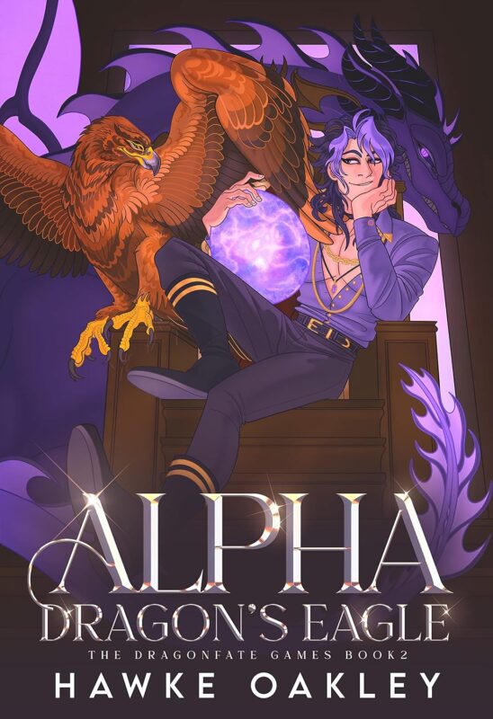 Alpha Dragon's Eagle by Hawke Oakley, omegaverse MM book cover