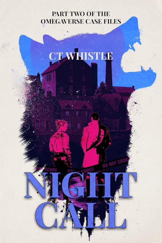 Night Call by CT Whistle, omegaverse MM book cover
