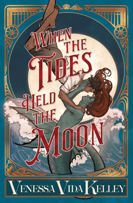 When the Tides Held the Moon cover, Venessa Vida Kelley