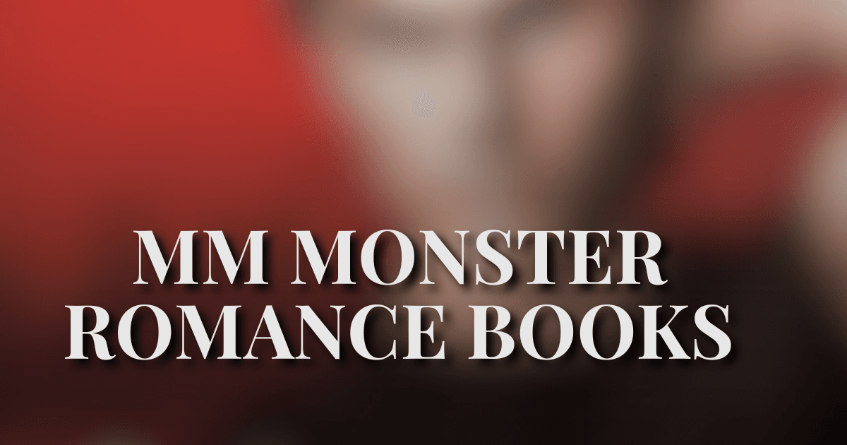 MM monster romance books, a reading list