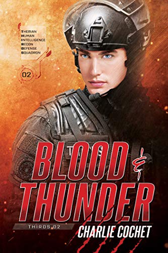 Blood & Thunder by Charlie Cochet, THIRDS book 2
