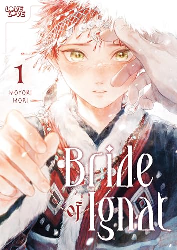 Bride of Ignat volume 1 cover, Moyori Mori