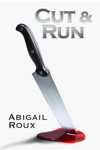 Cut and Run cover, Abigail Roux and Madeleine Urban