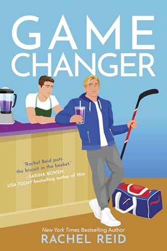 Game Changer by Rachel Reid, Game Changers book 1