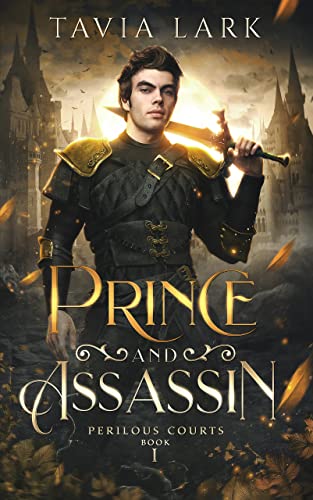 Prince and Assassin cover, Tavia Lark