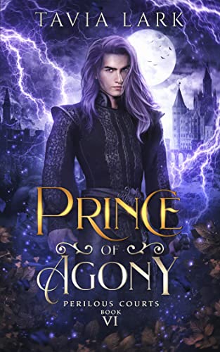 Prince of Agony, Perilous Courts book 6