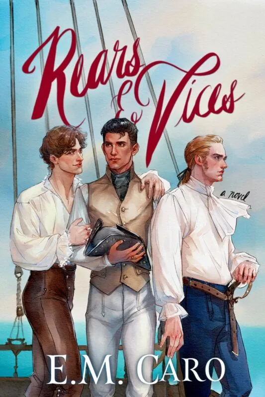 Rears and Vices by E.M. Caro, MM pirate romance book cover