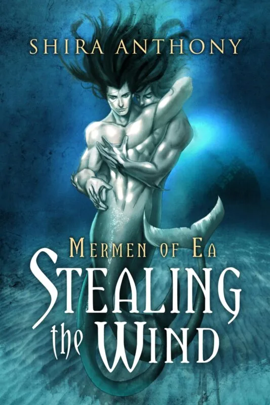 Stealing the Wind by Shira Anthony, MM pirate merfolk romance book cover