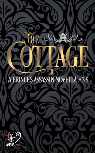 The Cottage, Prince's Assassin novella 3.5