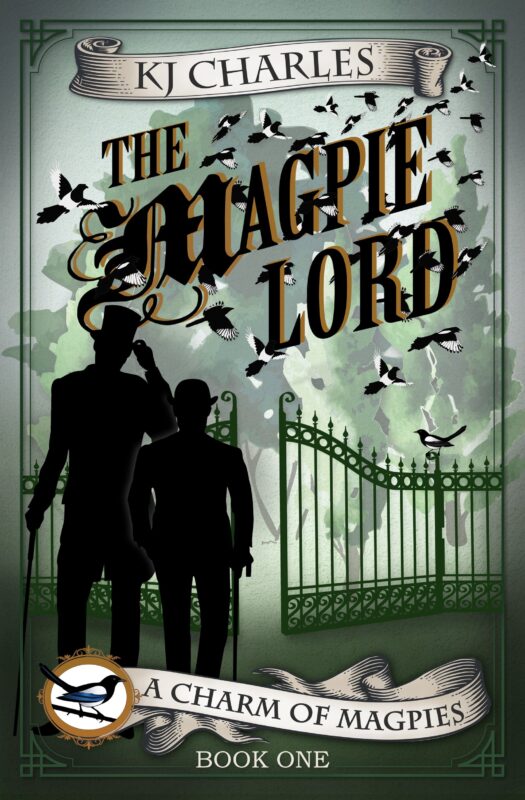 The Magpie Lord by KJ Charles, age gap MM historical fantasy book cover