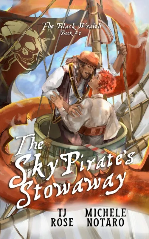 The Sky Pirate's Stowaway by Michele Notaro and TJ Rose, MM sky pirate romantasy book cover