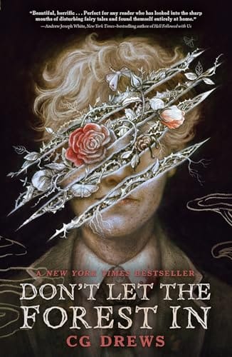 Don't Let the Forest In by CG Drews, queer dark academia horror book cover