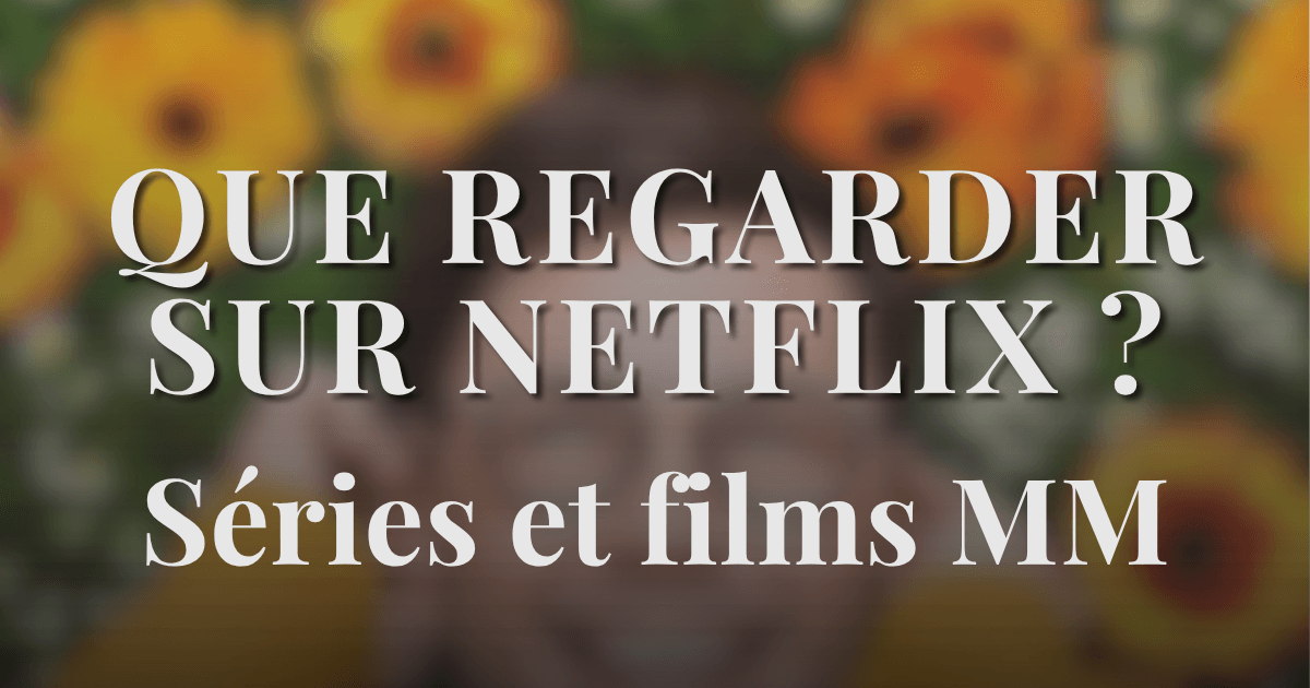 Les meilleures séries et films gay MM à voir sur Netflix