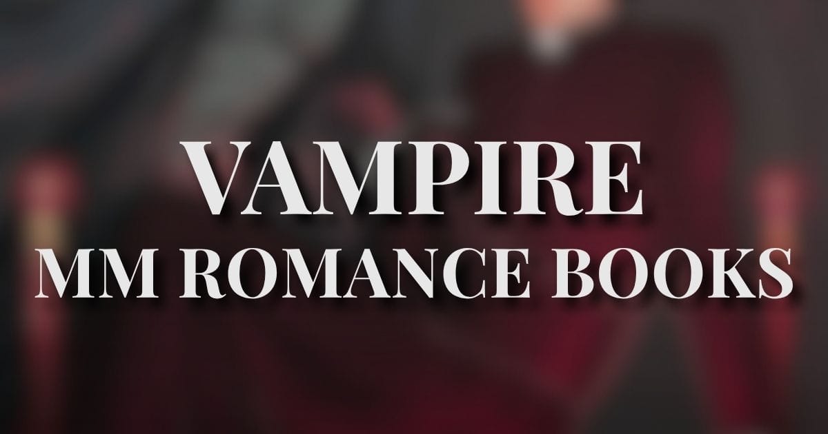 MM vampire romance books, a reading list